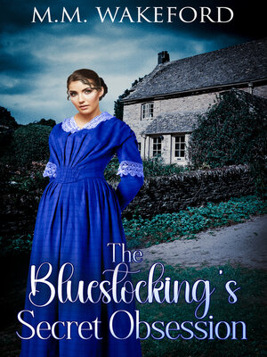 cover image of The Bluestocking's Secret Obsession